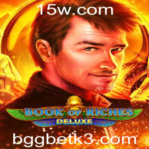 Explorando o Universo de BookofRichesDeluxe: Uma Jornada pelo Mundo dos Jogos